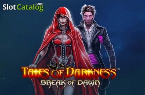 tales of darkness - break of dawn|Play Tales of Darkness Break of Dawn for Free .